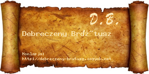 Debreczeny Brútusz névjegykártya